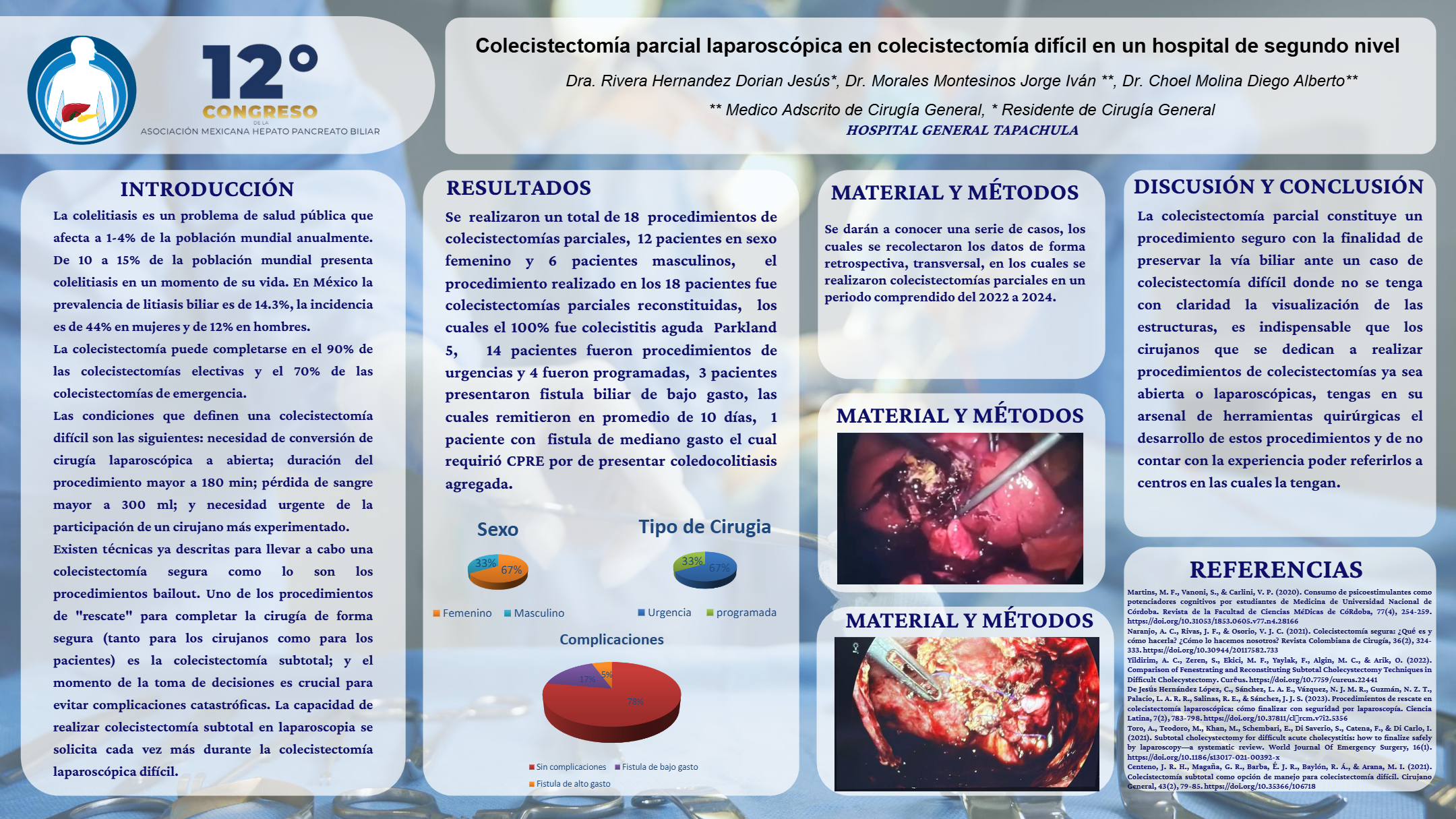 Póster de Colecistectomía parcial laparoscópica en colecistectomía difícil en un hospital de segundo nivel.
