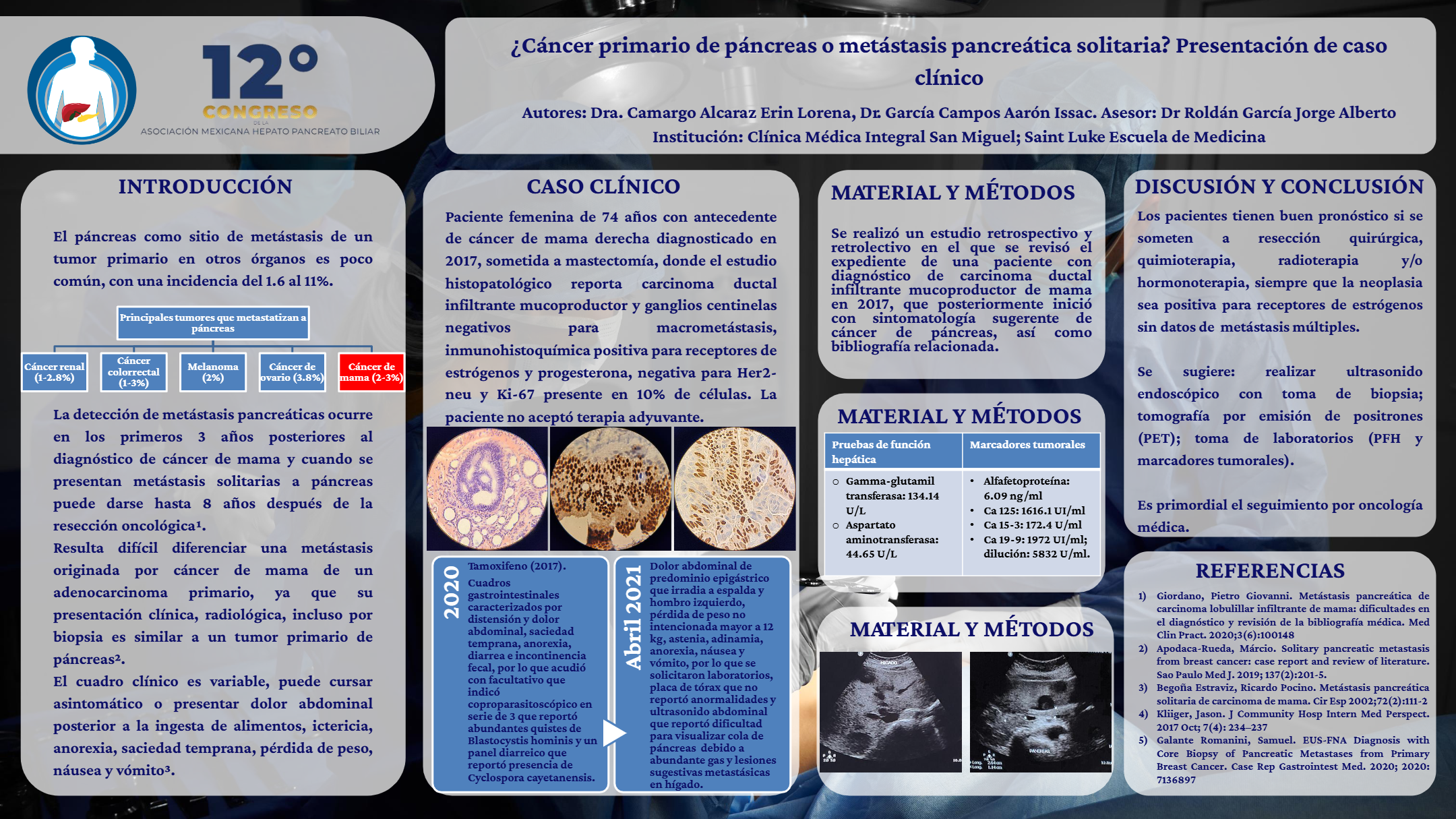 Póster de ¿Cáncer primario de páncreas o metástasis pancreática solitaria? Presentación de caso clínico.